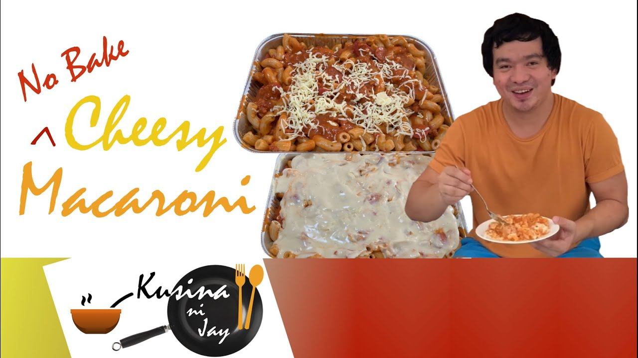 No Bake Cheesy Macaroni | creamy and cheesy | Kusina ni Jay смотреть онлайн
