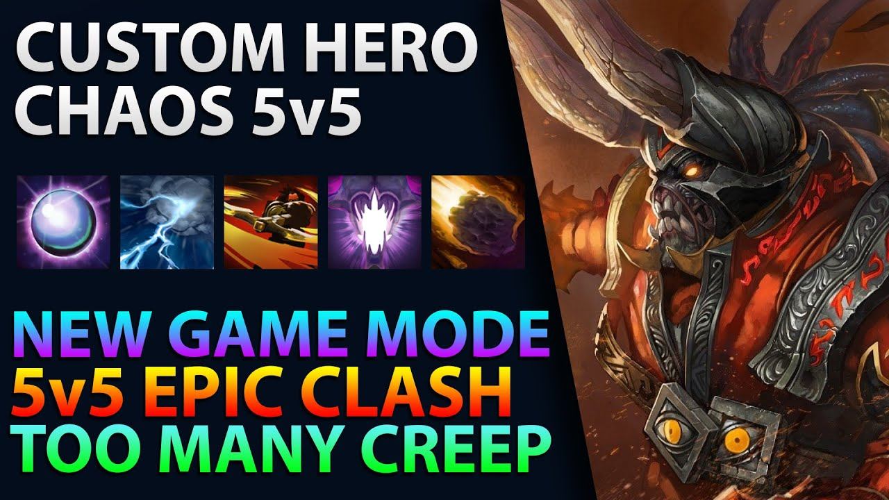 Dota 2 - Custom Hero Chaos 5v5 - New Game Mode смотреть онлайн