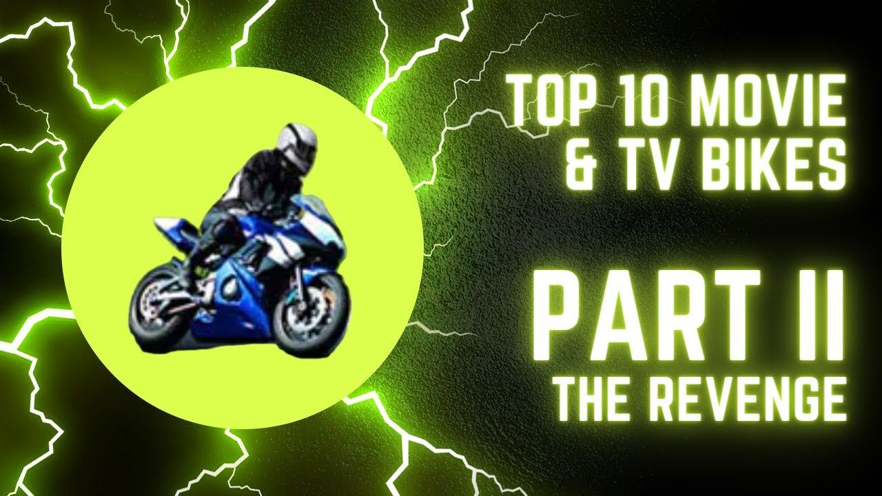 Top 10 Bikes in TV & Movies - PART II смотреть онлайн