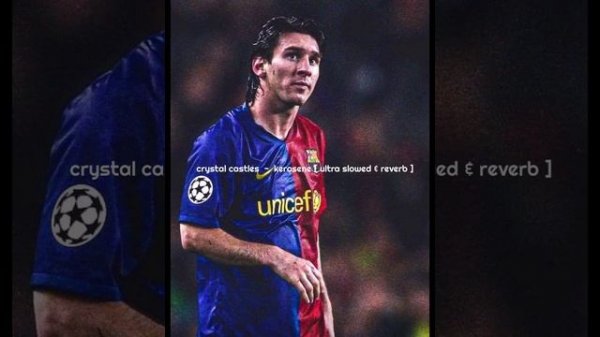 crystal castles  -  kerosene [ ultra slowed & reverb ] #leomessi