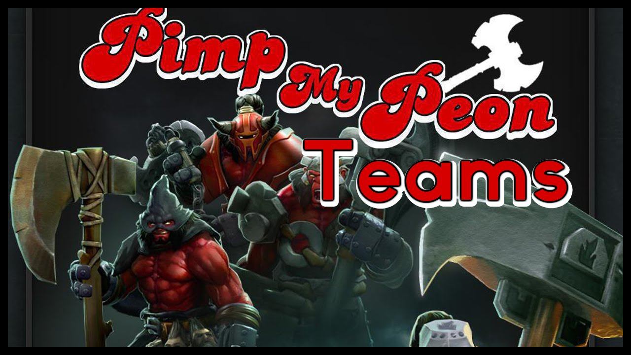 Dota 2 Mods | PIMP MY PEON!! | Teams! смотреть онлайн