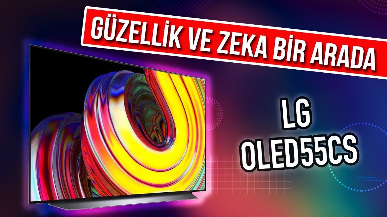 LG OLED55CS Detaylı İnceleme смотреть онлайн