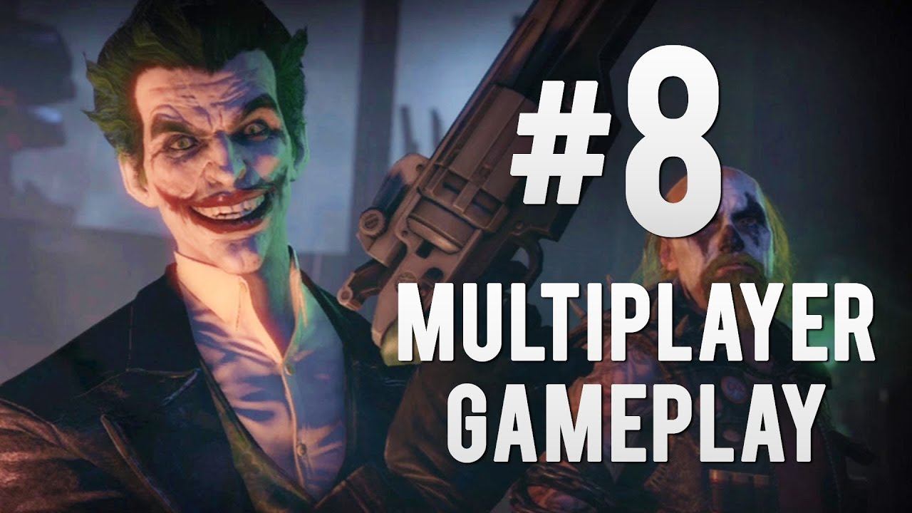 Batman: Arkham Origins - Online Multiplayer Gameplay #8 (The Joker Himself Gameplay) смотреть онлайн