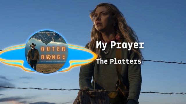 The Platters - My Prayer (Outer Range)