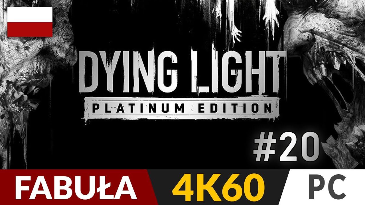 Dying Light PL 🌇 #20 - odc.20 🦠 Sektor 0 | Gameplay po polsku 4K смотреть онлайн