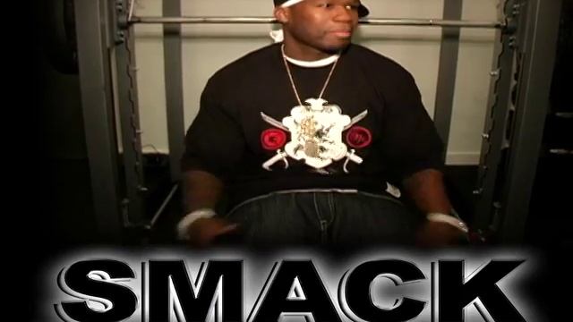 50 Cent / SmackTube Exclusive...... смотреть онлайн