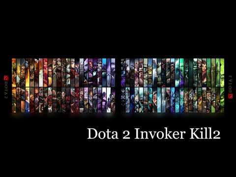 Dota 2 Invoker Kill2 ♫ Fx Sound смотреть онлайн