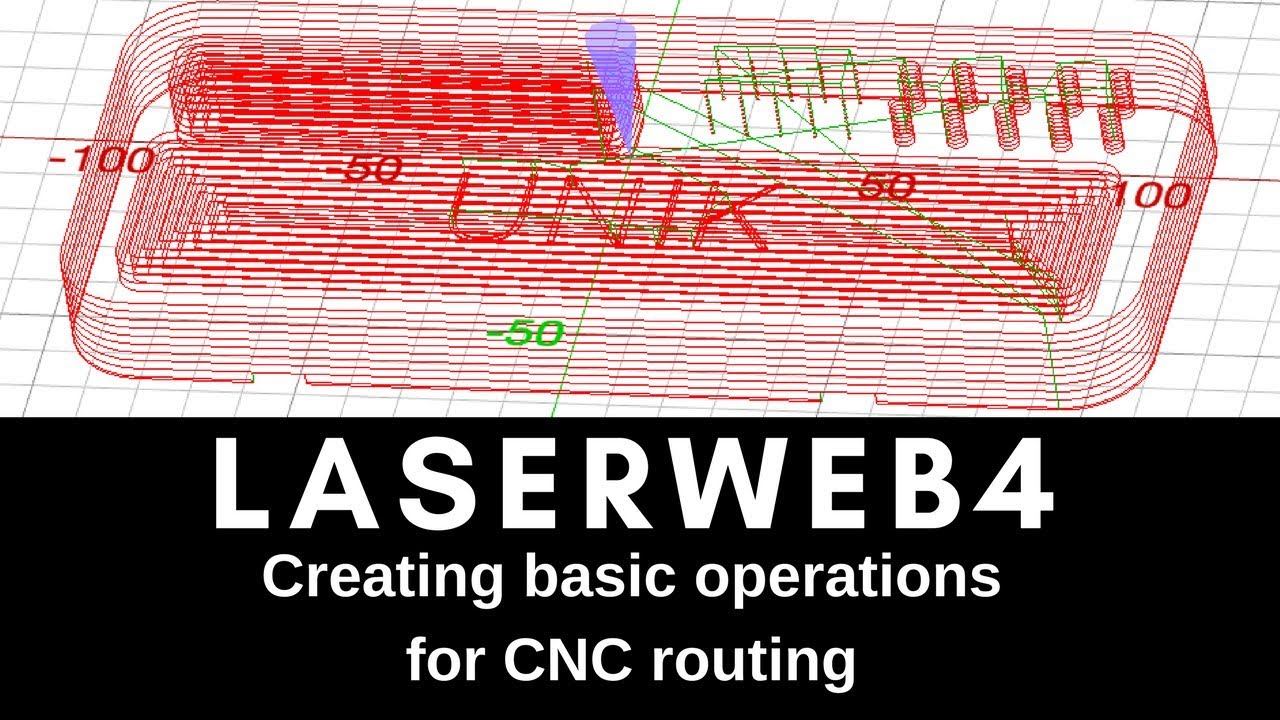 LaserWeb4 Basic CNC Routing Operations смотреть онлайн