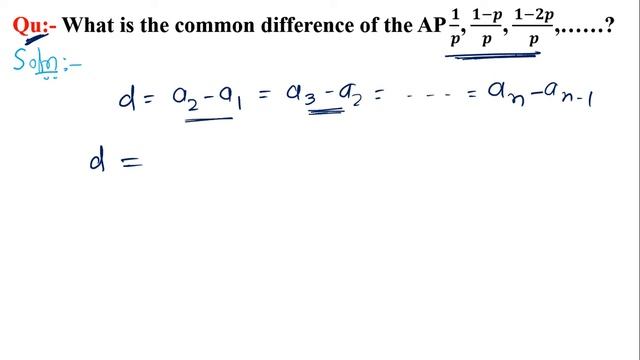 Q19 | What is the common difference of the AP 1/p, (1-p)/p, (1-2p)/p,……? | Arithmetic Progressions смотреть онлайн