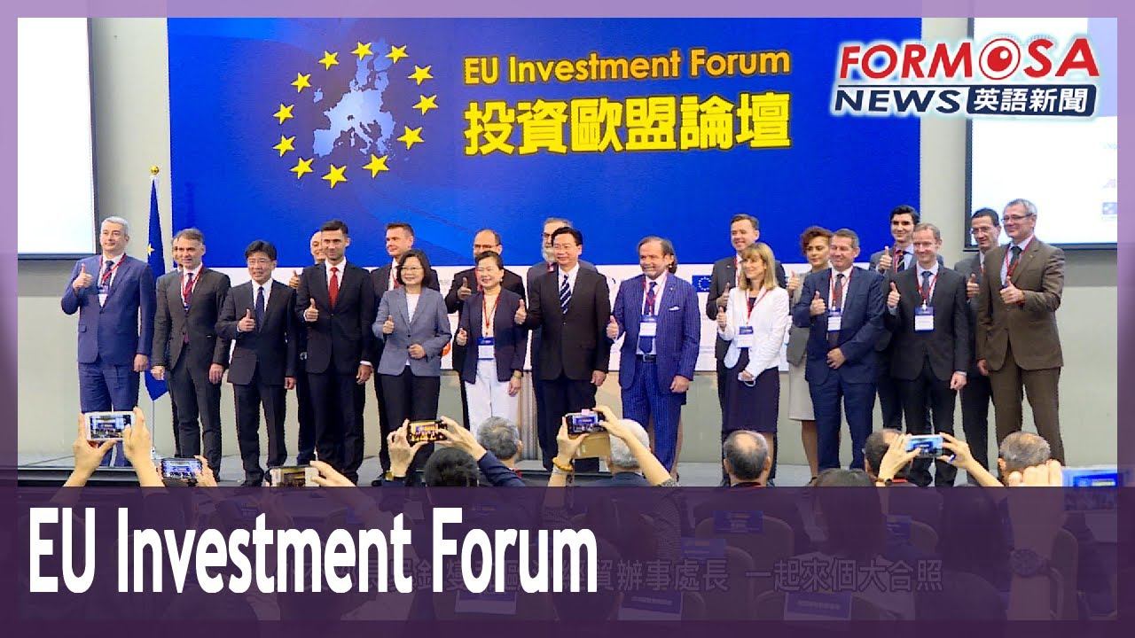 Taiwan holds unprecedented investment forum with EU countries смотреть онлайн