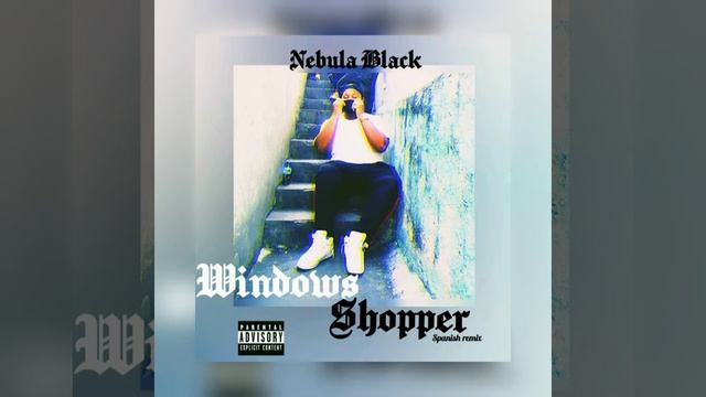 Nebula Black| Windows Shopper spanish remix| Oficial audio смотреть онлайн