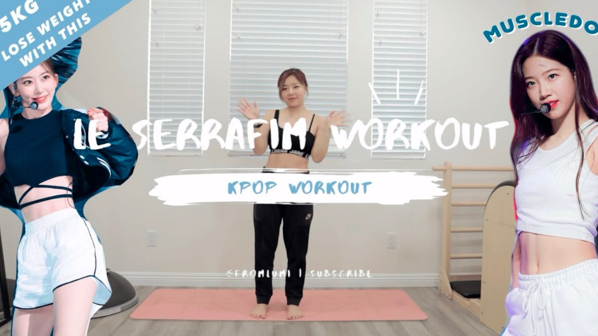 Le Sserafim Workout