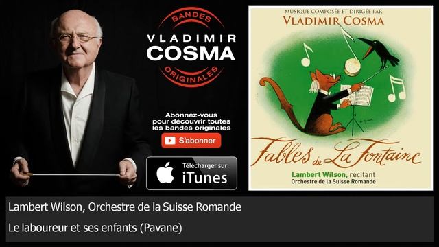 Lambert Wilson, Orchestre de la Suisse Romande - Le laboureur et ses enfants - Pavane смотреть онлайн