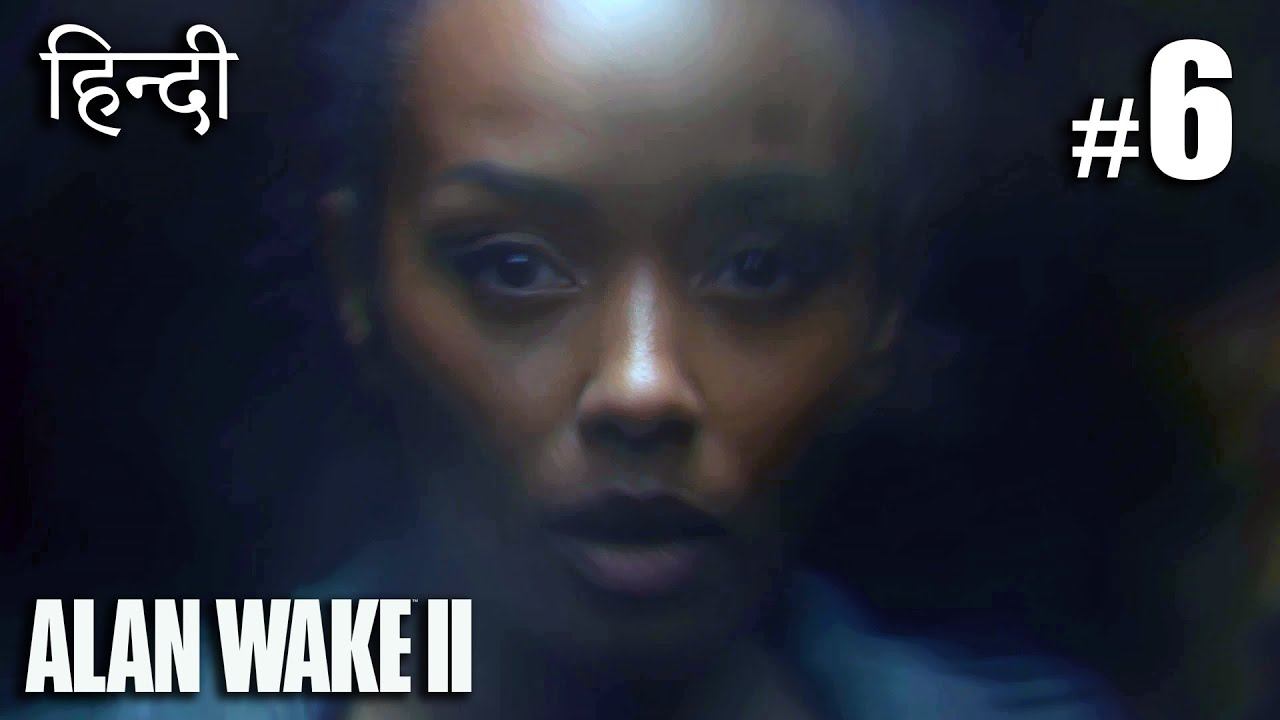 Alan Wake 2 Part 6 #Hindi # Survivalhorror #RemedyEntertainment смотреть онлайн