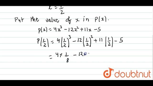 When `p(x)=4x^(3)-12x^(2)+11x-5` is divided by (2x - 1 ) , the remainder is смотреть онлайн