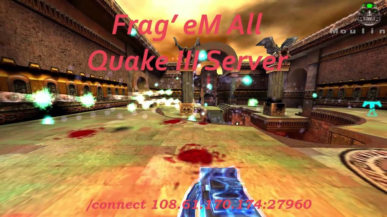 Quake II Arena - Frag'eM All смотреть онлайн