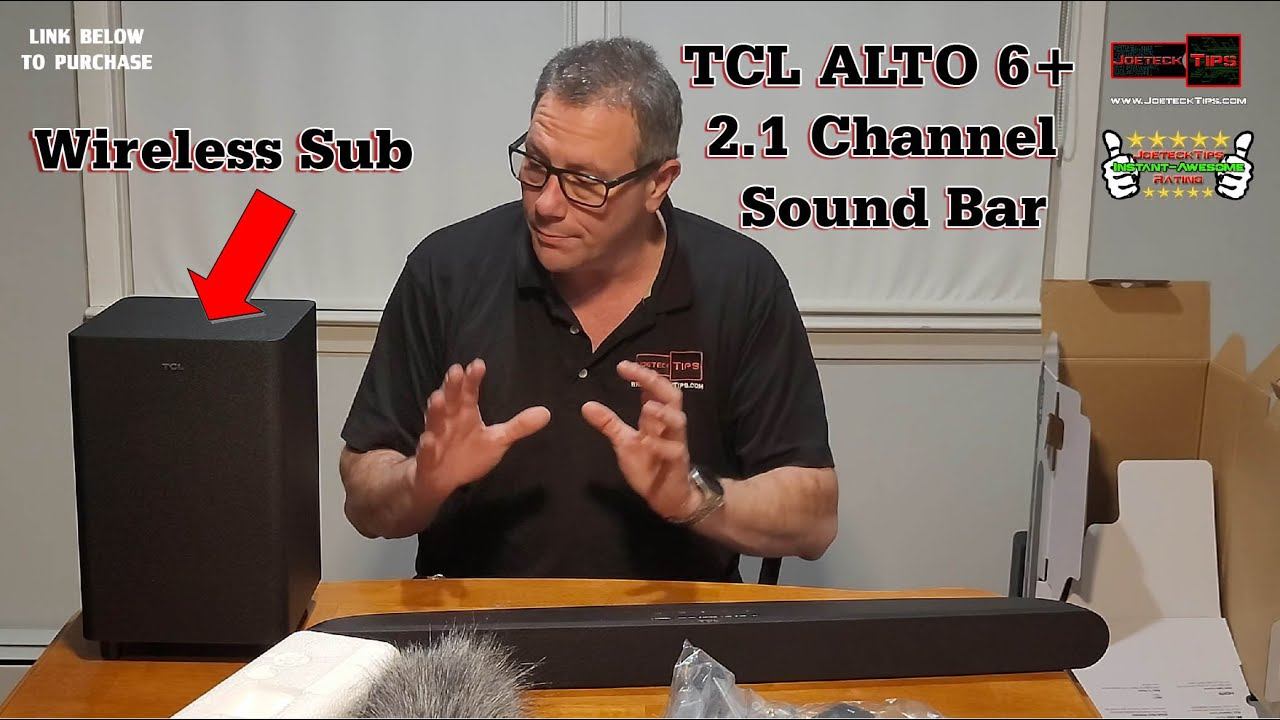 TCL Alto 6+ Sound bar with Wireless SUB | JoeteckTips смотреть онлайн
