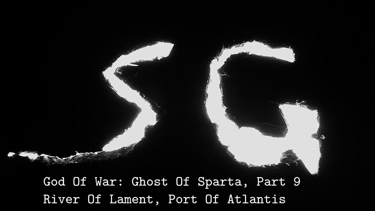 God Of War: Ghost Of Sparta, Part 9 - River Of Lament, Port Of Atlantis смотреть онлайн