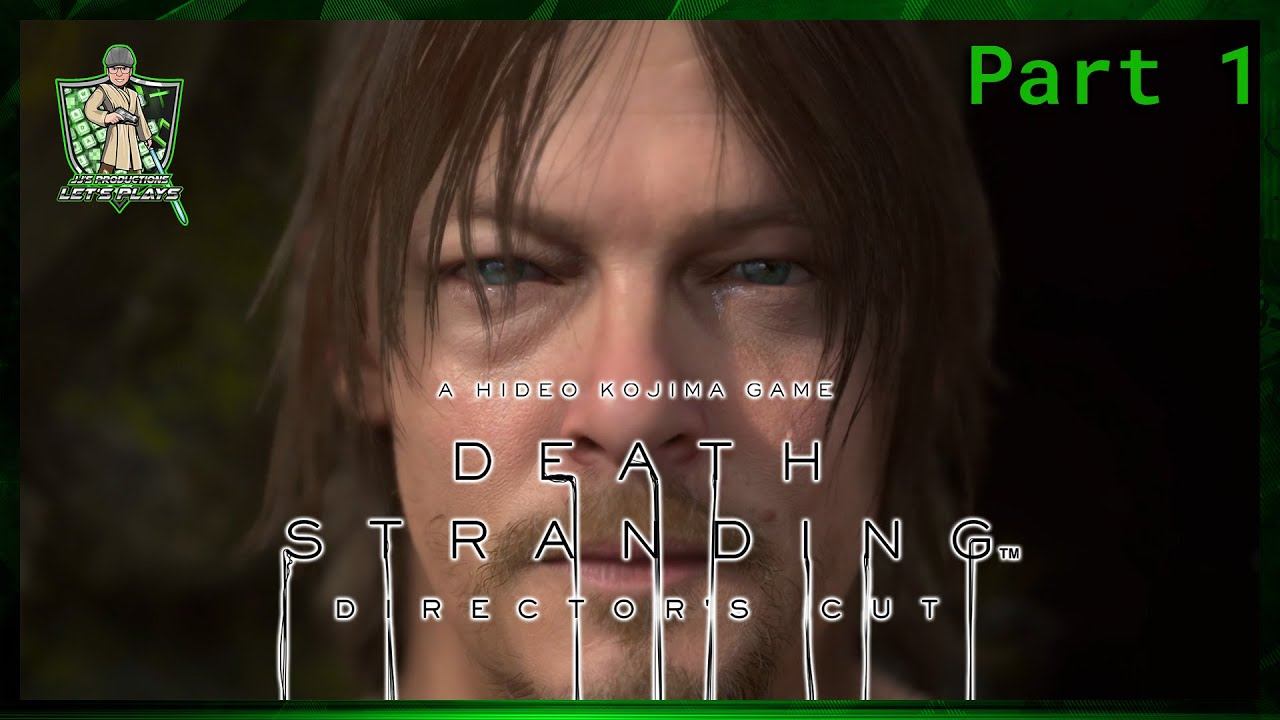 PROLOGUE | Death Stranding Director's Cut | Re-Play Part 1 смотреть онлайн