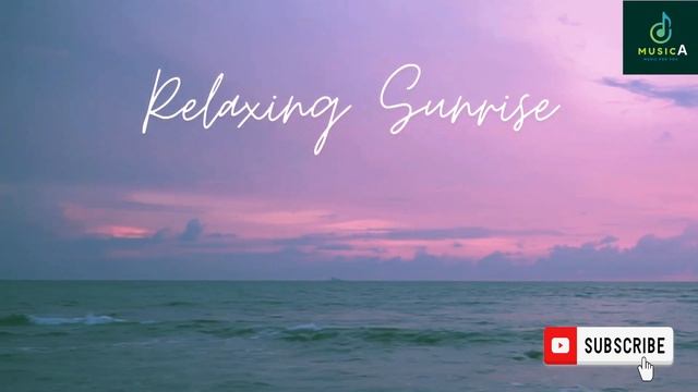 4K Sunrise Relaxing #sunrise #sunrisemusic #sunrisemeditation