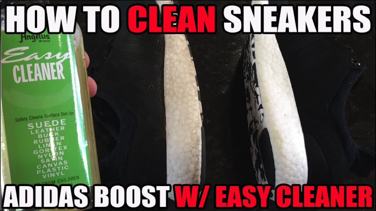 How To Clean Sneakers Tutorial! (Adidas Boost w/ Easy Cleaner Review) смотреть онлайн