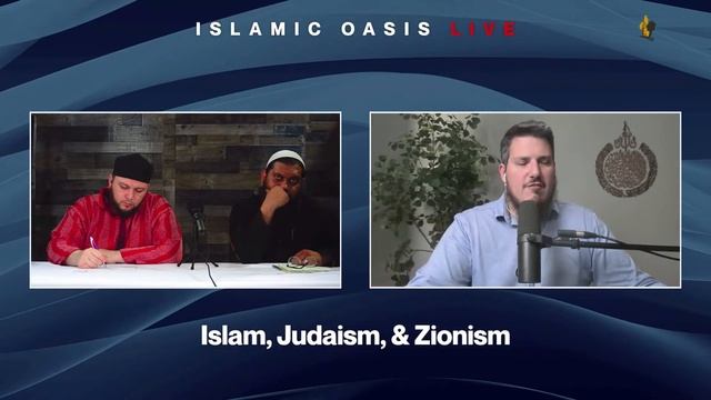 Islam, Judaism, & Zionism | Jake Brancatella & Daniel Haqiqatjou | ISLAMIC OASIS LIVE #128 смотреть онлайн