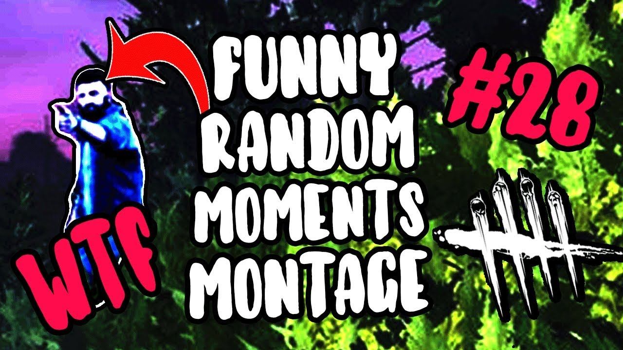 Dead by Daylight Funny Random Moments Montage 28 смотреть онлайн