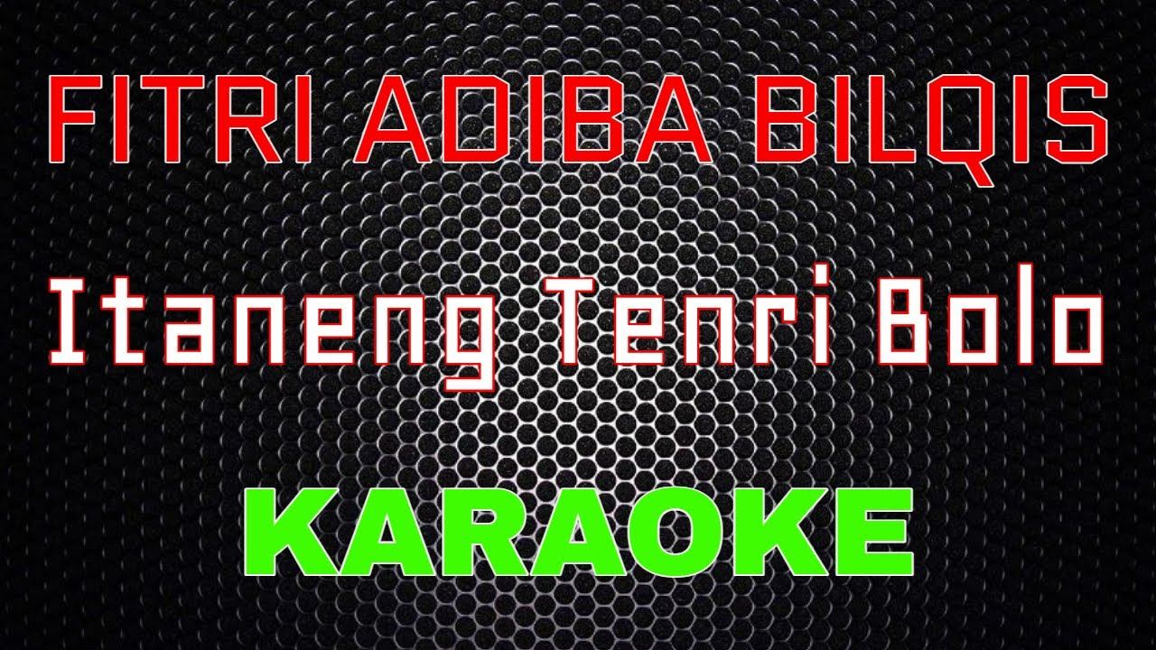 Fitri Adiba Bilqis - Itaneng Tenri Bolo [Karaoke] | LMusical смотреть онлайн