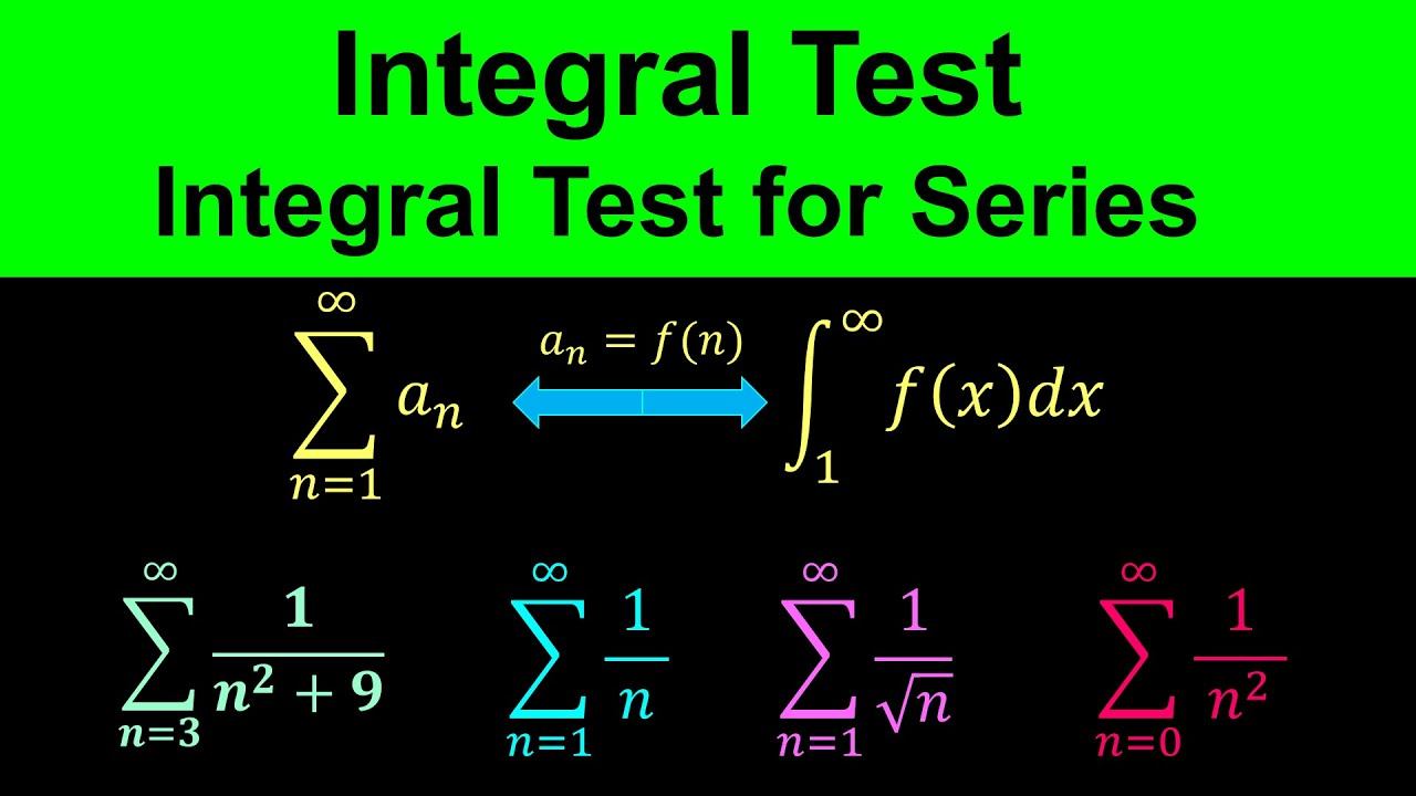 Integral Test - Integral Test for Series - Calculus смотреть онлайн