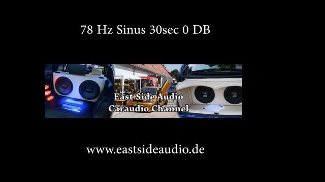 78 Hz Sinus Ton Wave 0DB for DB Drag Soundcontest Bass Test 30sec смотреть онлайн