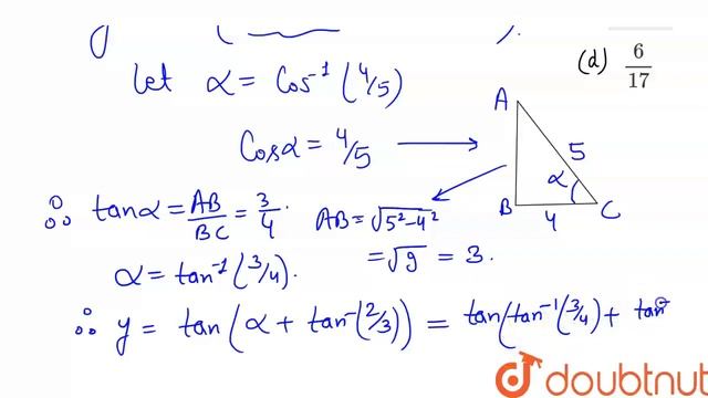 `tan(cos^(-1)((4)/(5))+tan^(-1)((2)/(3)))=` смотреть онлайн