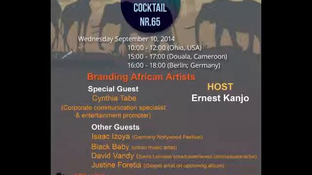 African Cocktail Nr. 65 segment hosted by Ernes Kanjo - Branding African Artists With Cynthia Tabe смотреть онлайн