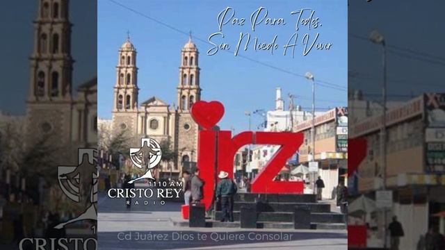 #CONSTRUCTORESDEPAZ PARA #CIUDADJUÁREZ PARA #MÉXICO Y PARA EL MUNDO paz para todos sin miedo a vivi смотреть онлайн