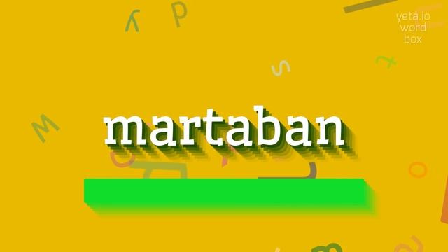 MARTABAN - HOW TO SAY MARTABAN? #martaban смотреть онлайн