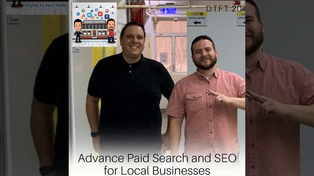 DTFT 20: Advance Paid Search and SEO for Local Businesses with Gabe Thayn and Cameron Urry of Adigm смотреть онлайн