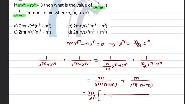 If mx^n - nx^m =0 then what if the value of 1/(x^m + x^n ) + 1/(x^m -x^n) in terms of x^n is смотреть онлайн