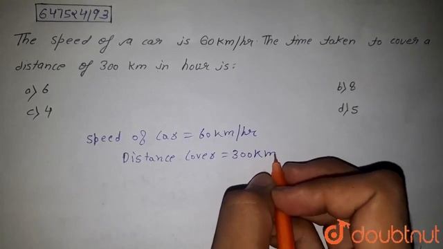 The speed of a car is 60 km/hr. The time taken to cover a distance of 300 km in hours is | CLASS... смотреть онлайн