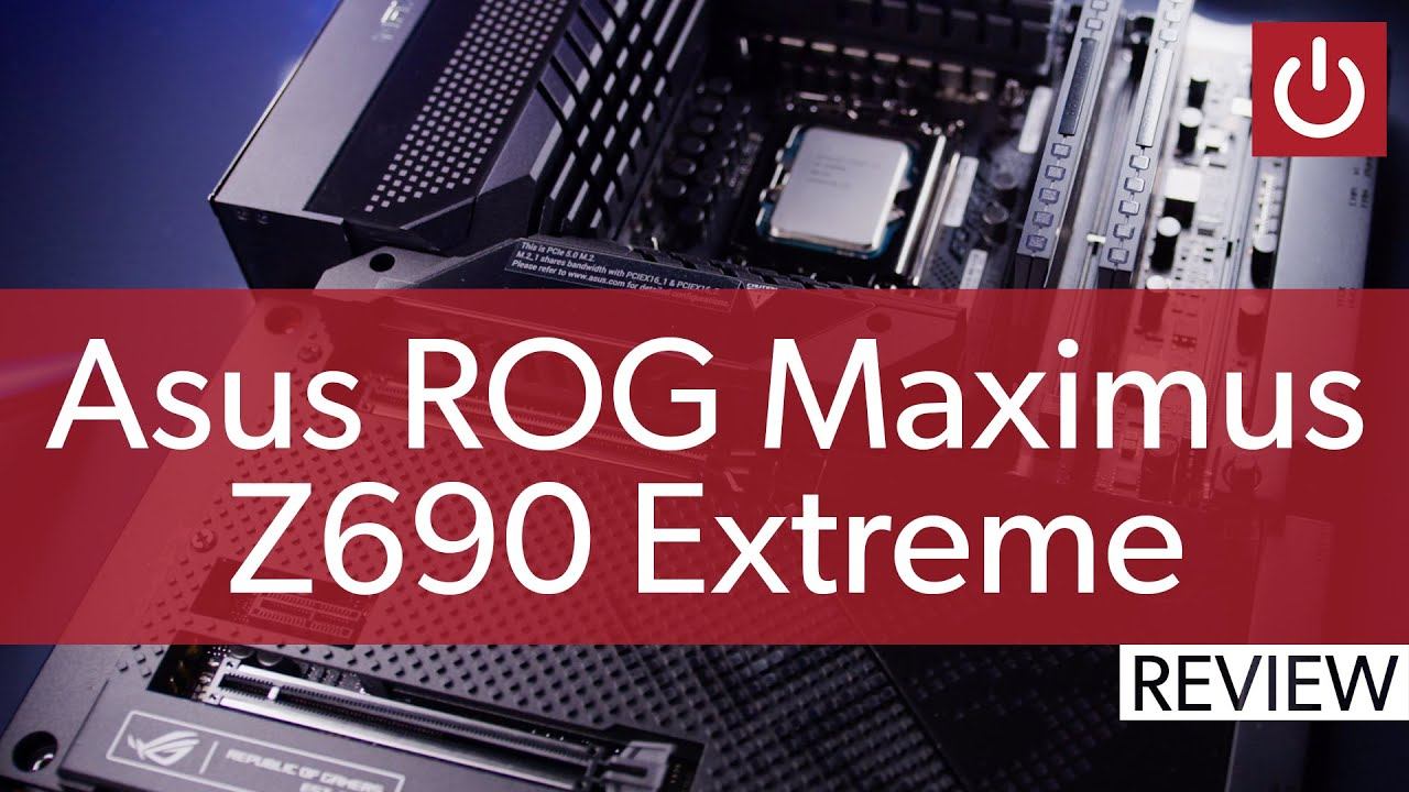 Asus ROG Maximus Z690 Extreme Review: Glorious, Luxurious Motherboard Excess смотреть онлайн