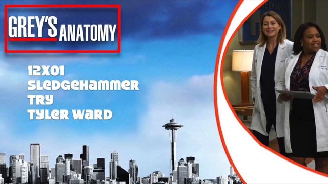 Grey's Anatomy Soundtrack - "Try" by Tyler Ward (12x01) смотреть онлайн