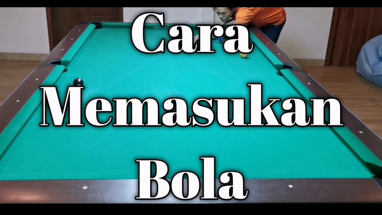 Tutorial Billiard - Cara Memasukan Bola / Teknik Aiming смотреть онлайн