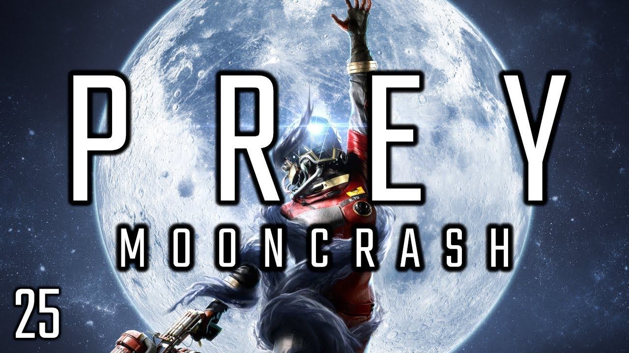 Prey: Mooncrash - [Reset 12] Episode 25: Test-Fire & Contract Complete [DLC] смотреть онлайн