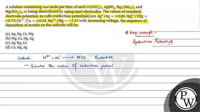 A solution containing one mole per litre of each \( \mathrm{Cu}\left(\mathrm{NO}_{3}\right)_{2},... смотреть онлайн