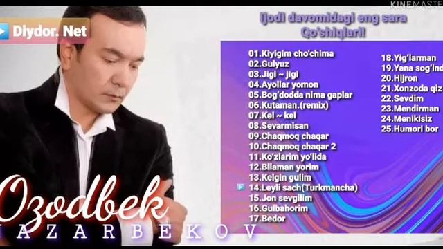 Ozodbek Nazarbekov - Ardog‘imizdasiz Nomli Albom 2015