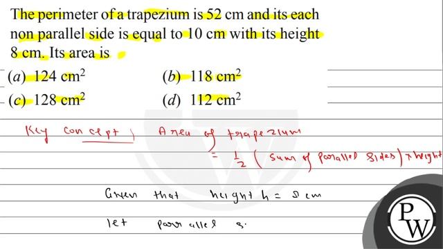 The perimeter of a trapezium is \( 52 \mathrm{~cm} \) and its each non parallel side is equal to... смотреть онлайн