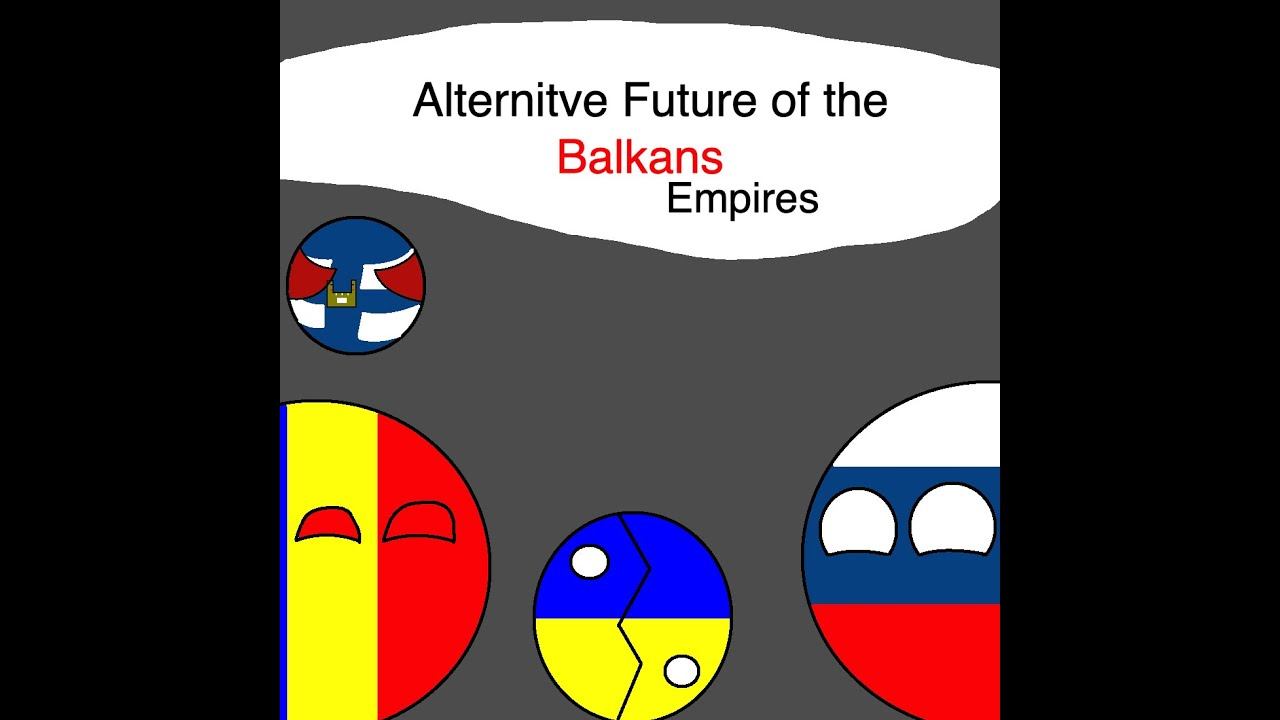 Alternative Future of the Balkans [EP6] смотреть онлайн