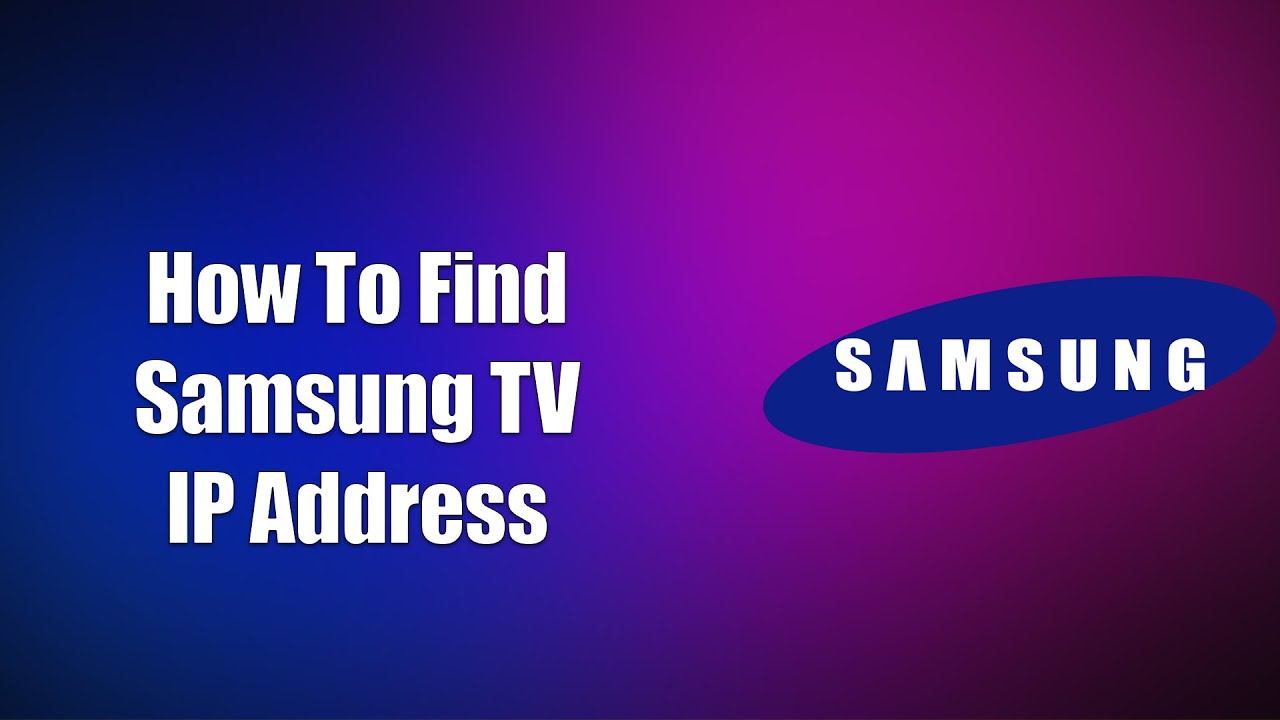 ✅ How To Find Samsung TV IP Address смотреть онлайн