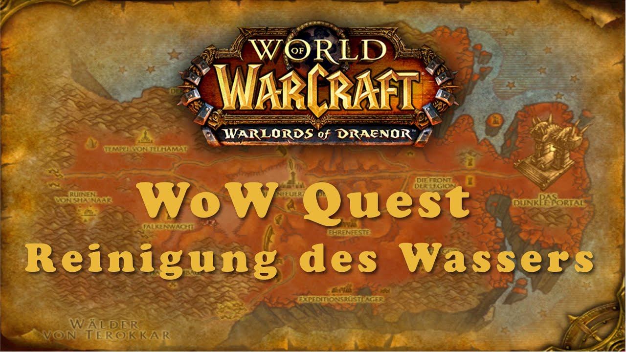 WoW Quest: Reinigung des Wassers смотреть онлайн