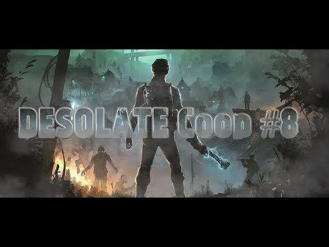 DESOLATE 🦍 Луч 🦍Coop #8 (RUS)(HD) смотреть онлайн