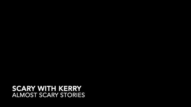 Almost Scary Stories - Scary With Kerry смотреть онлайн