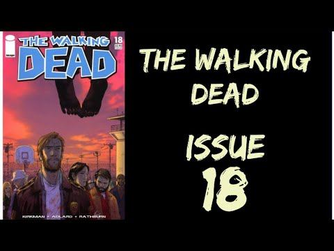 The Walking Dead (2003) Issue #18 (Comic Book) смотреть онлайн